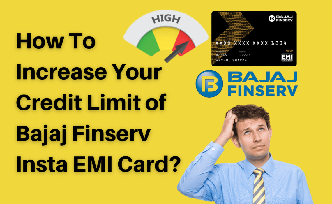 insta emi card credit limit increase